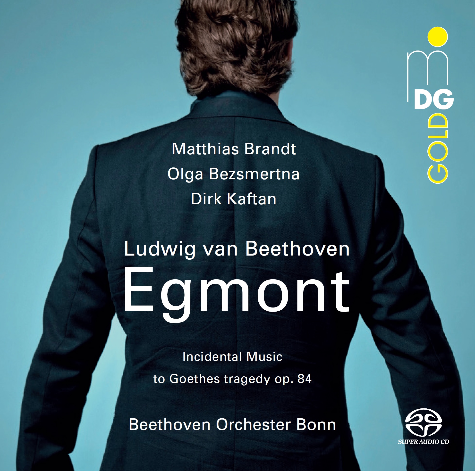 Dramatic highlight of German classicism: Beethoven Orchester Bonn releases  Beethovens incidental music for „Egmont“ op. 84 - Schimmer PR